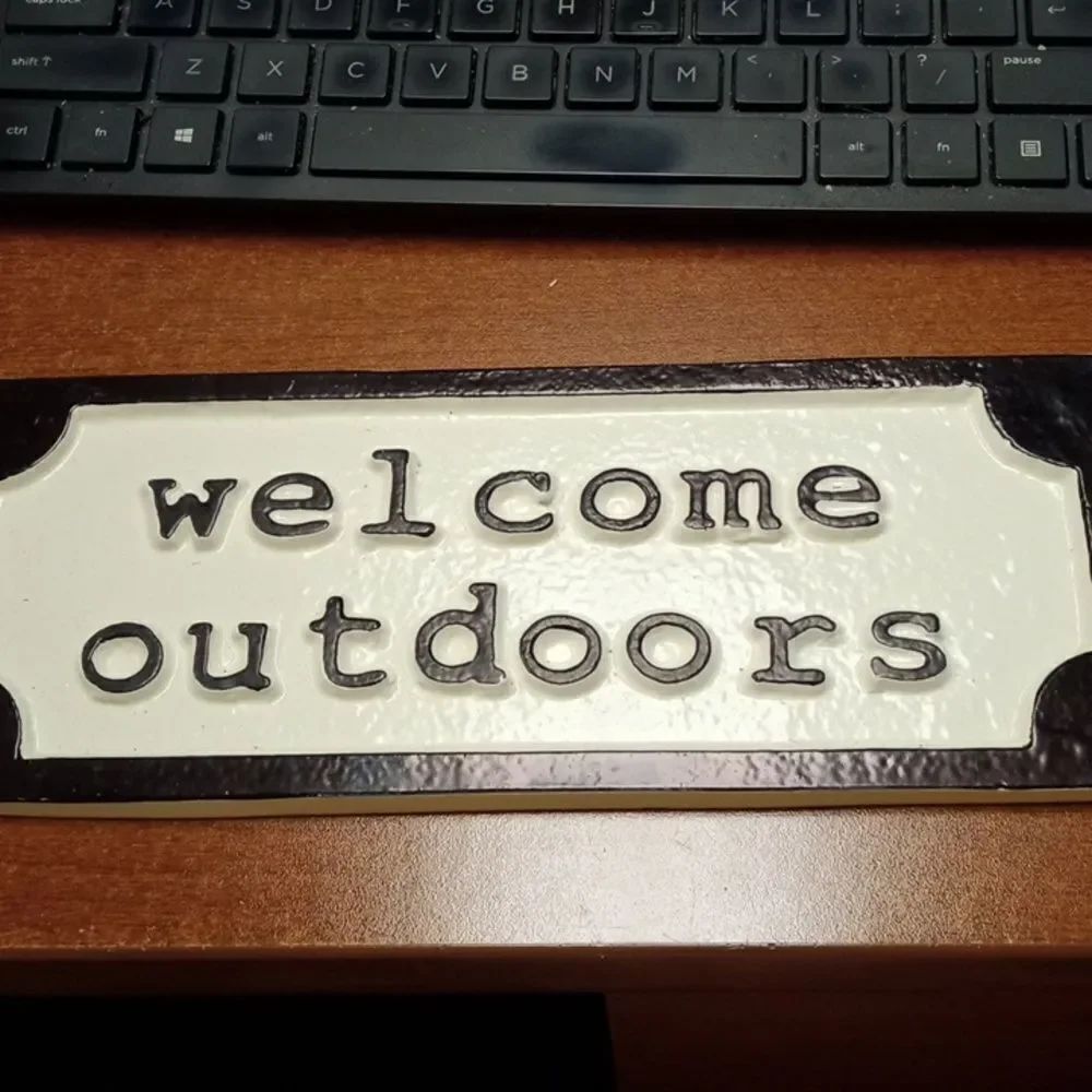 Welcome outdoor 